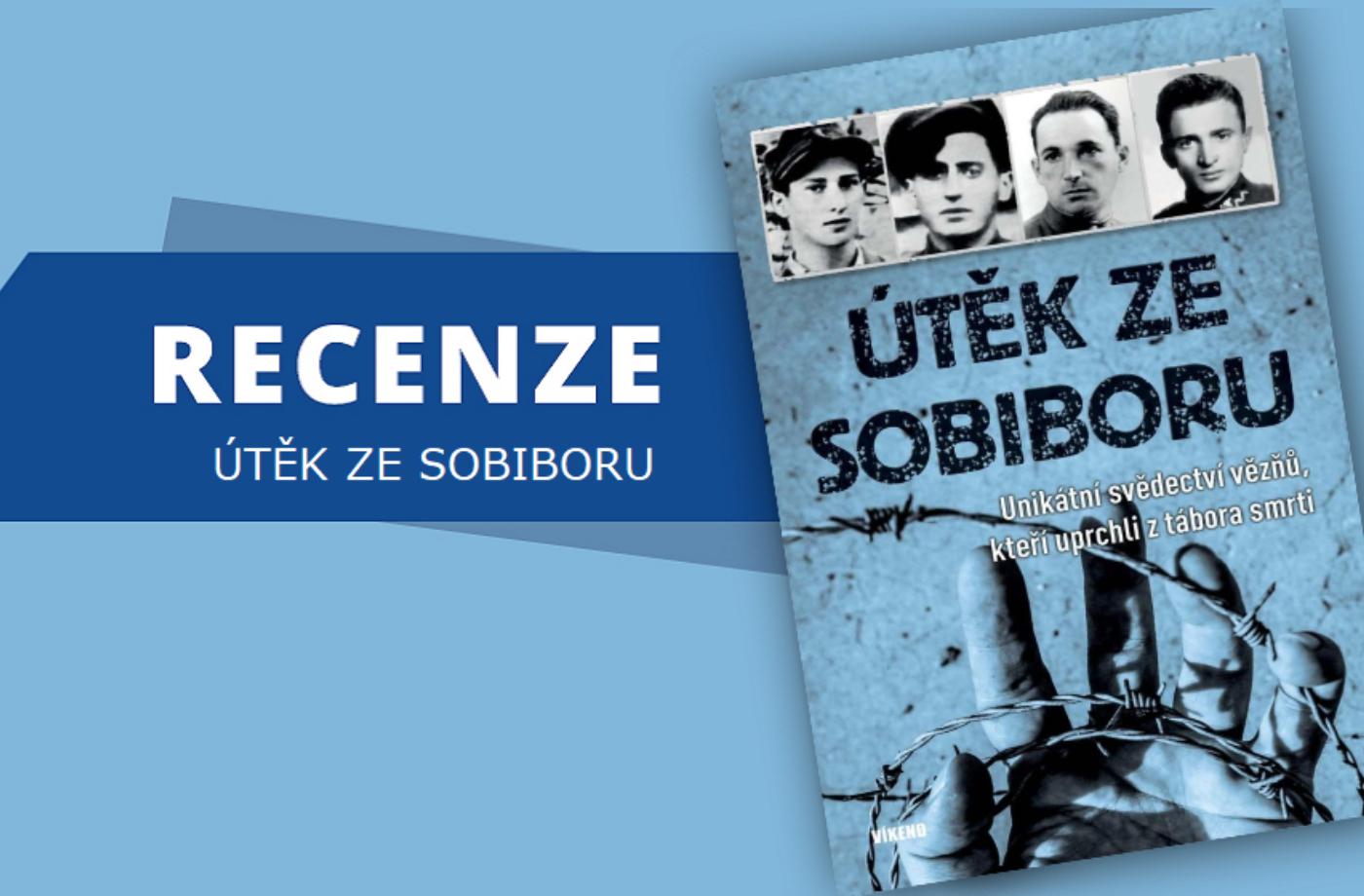 Recenze knihy Útěk ze Sobiboru