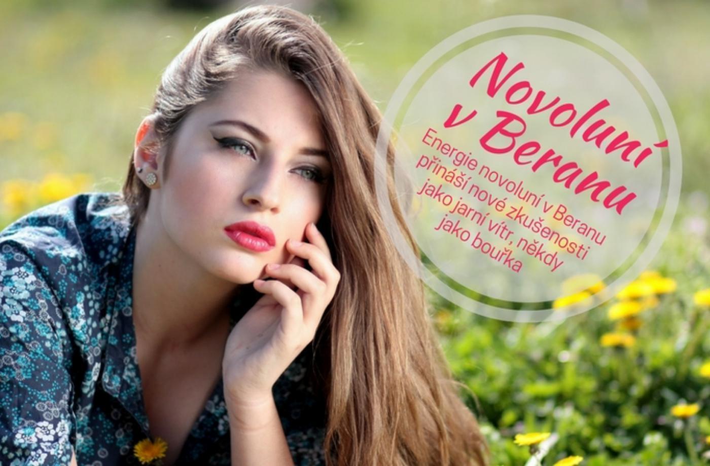 Novoluní v Beranu, zelená novému začátku. Období jako stvořené pro nezávislé temperamentní ženy