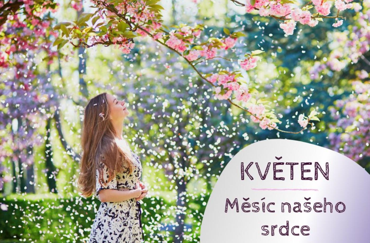 Květen je měsícem našeho SRDCE