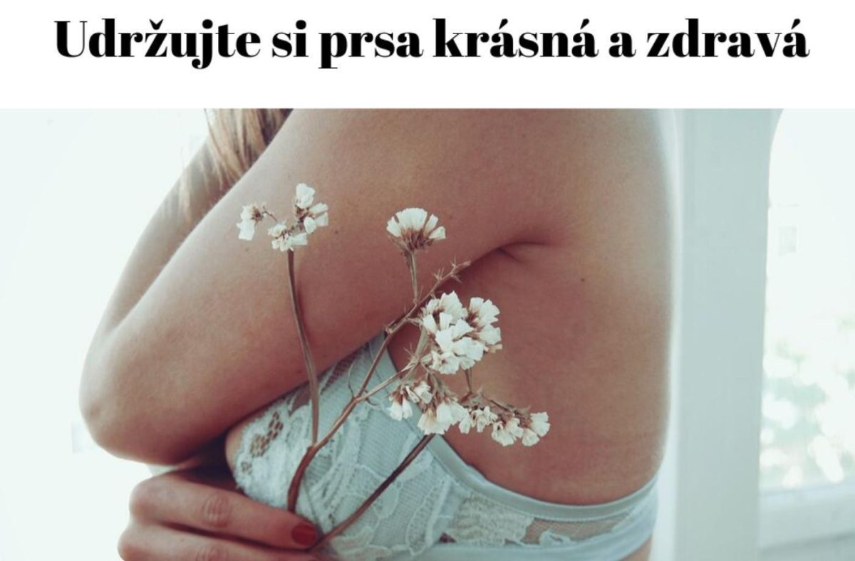 Udržujte si svá prsa zdravá