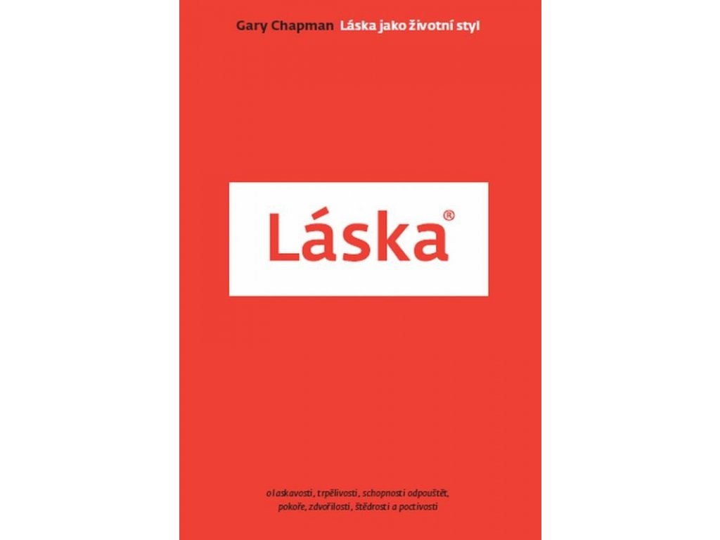 laska jako zivotni styl