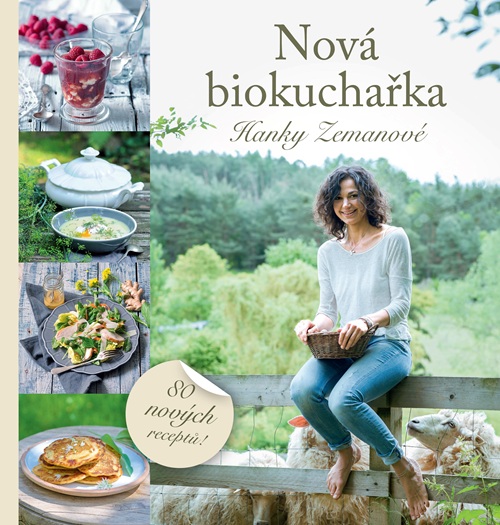 5 Nová biokuchařka Hanky Zemanové